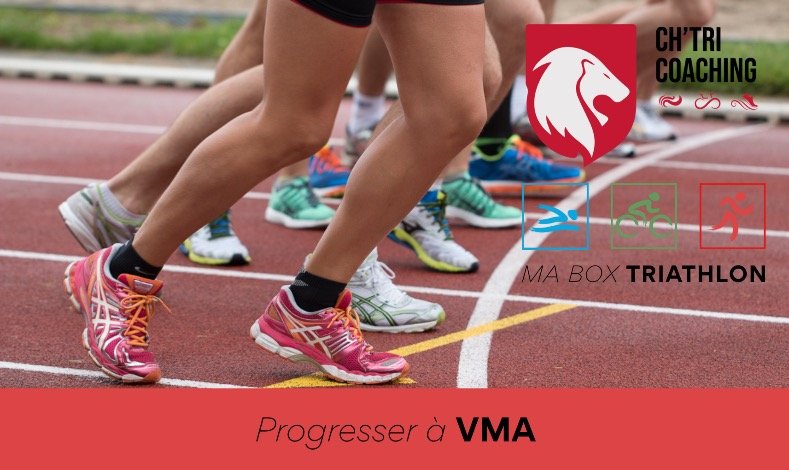 Progresser à VMA